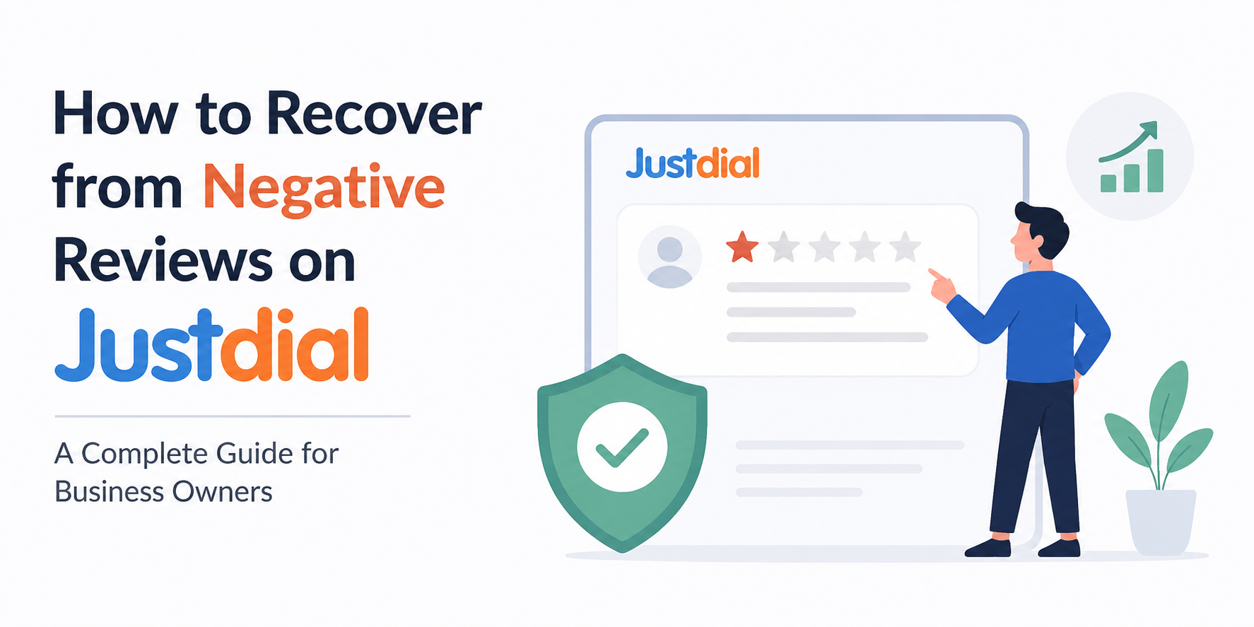 How to Recover from Negative Reviews on Justdial